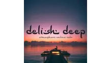 Delish Deep Radio