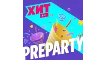 Хит FM Preparty
